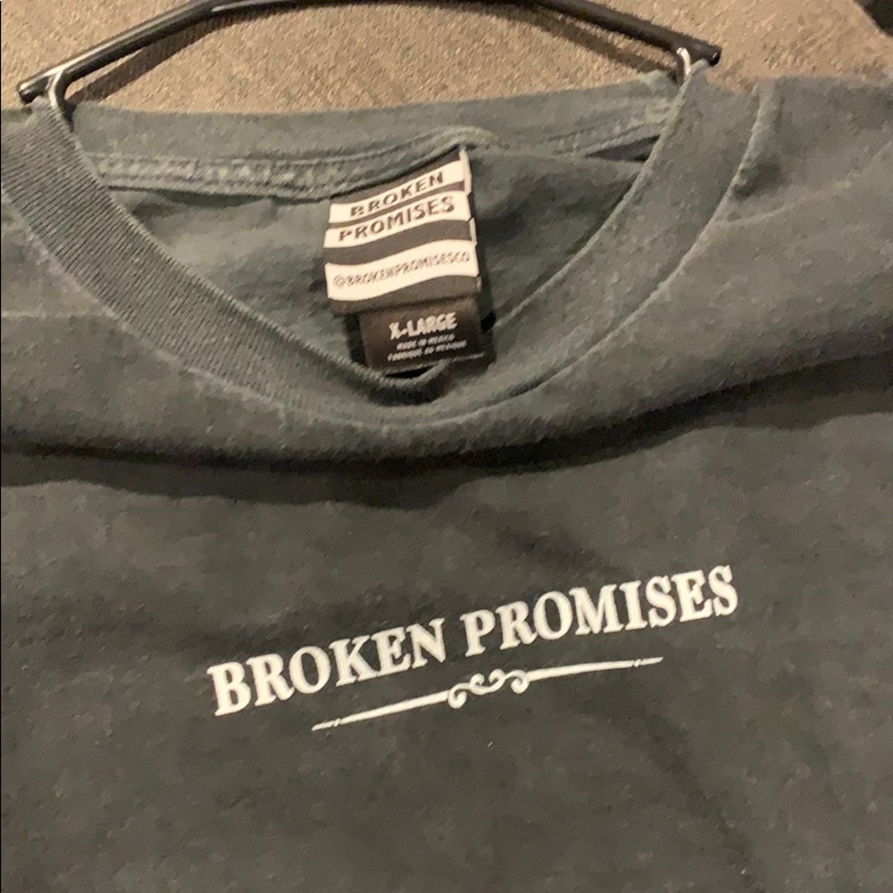 Broken promises t shirt